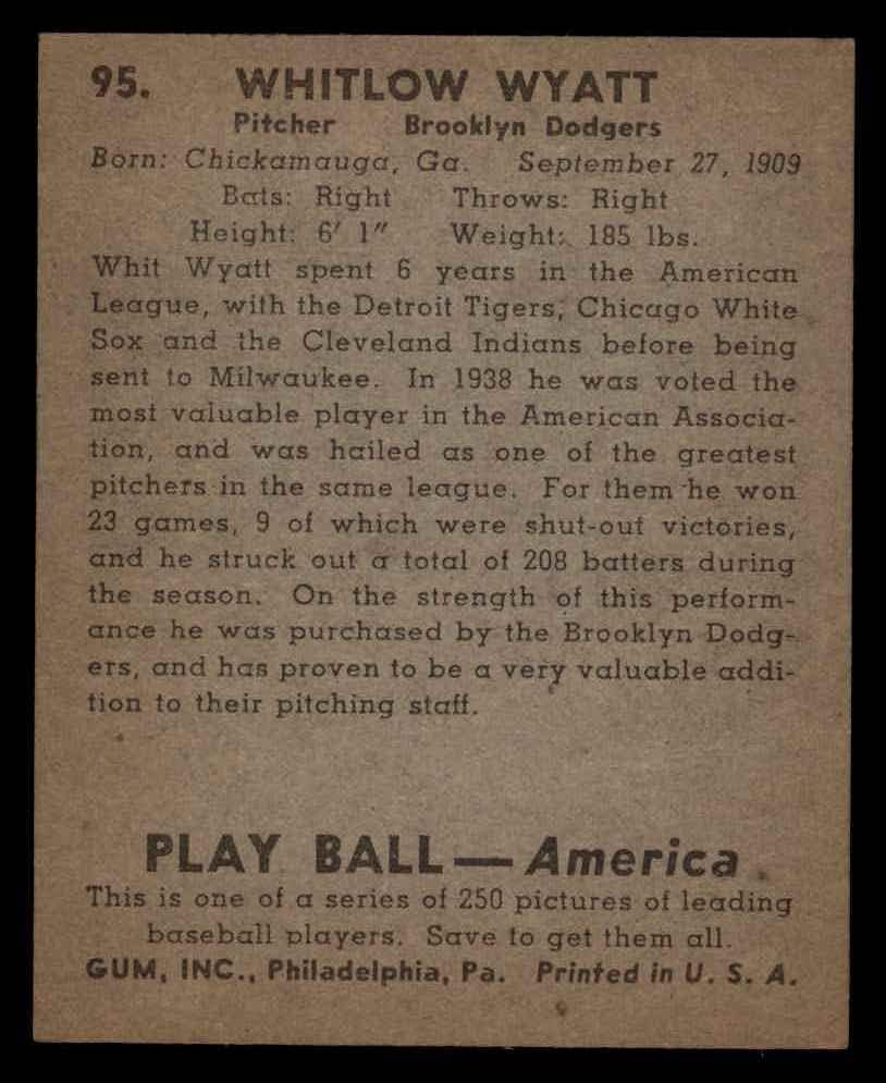 1939. Play Ball 95 Whitlow Wyatt Brooklyn Dodgers ex+ Dodgers