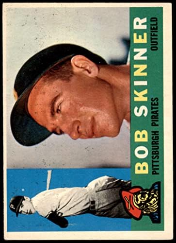 1960. Topps 113 Bob Skinner Pittsburgh Pirates Ex Pirates